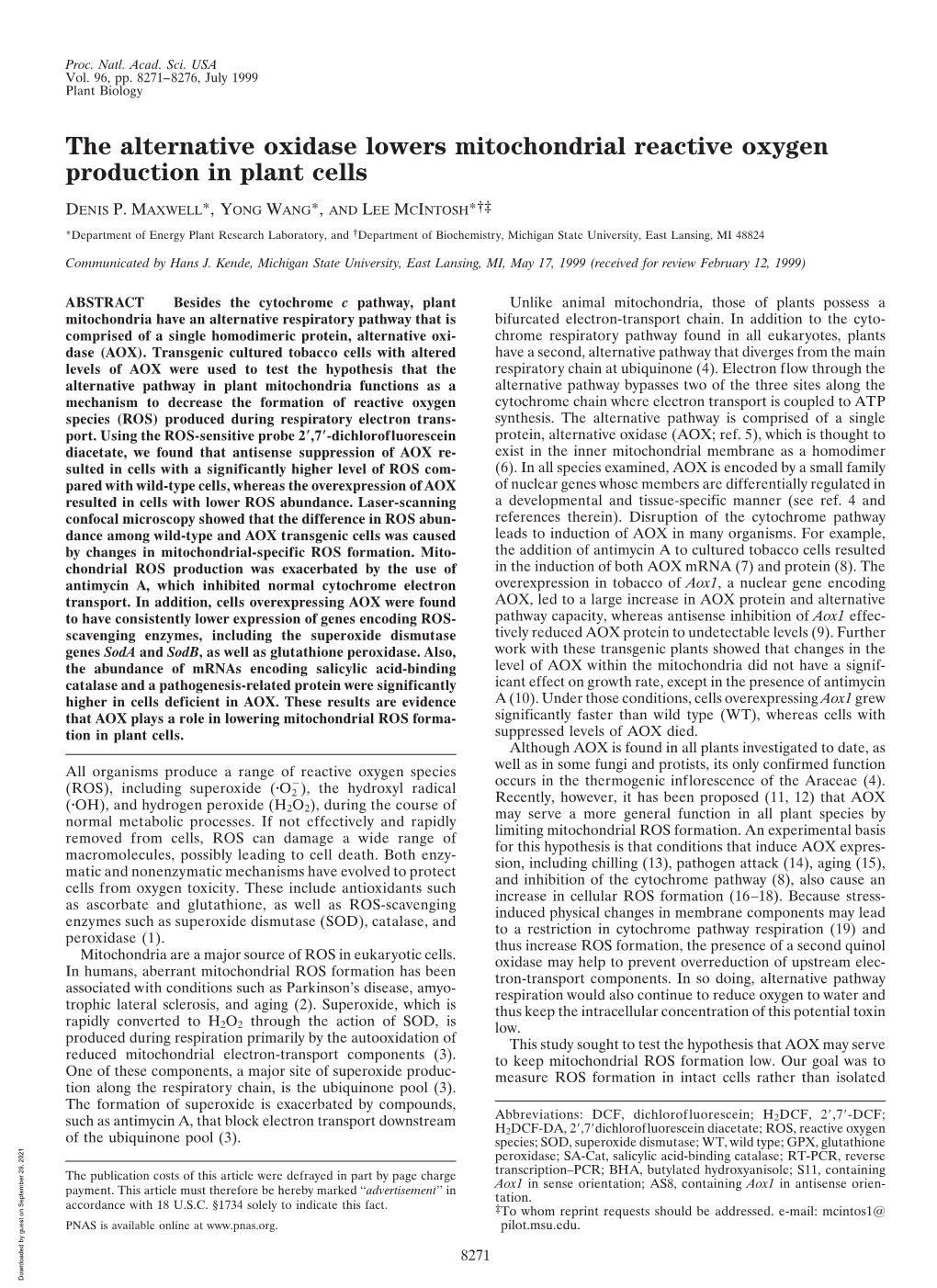 The Alternative Oxidase Lowers Mitochondrial Reactive Oxygen Production in Plant Cells