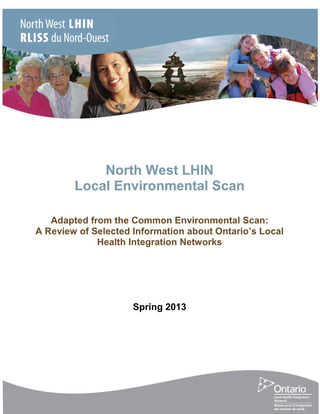 North West LHIN Local Environmental Scan 2013