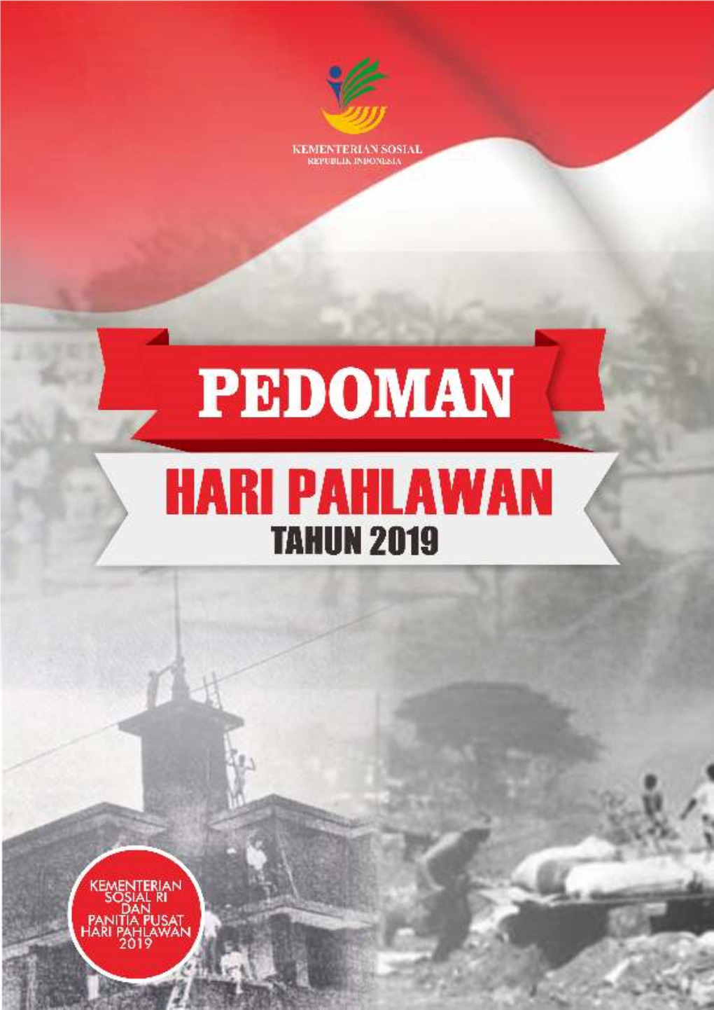 Pedoman Pelaksanaan Peringatan Hari Pahlawan Tahun 2019