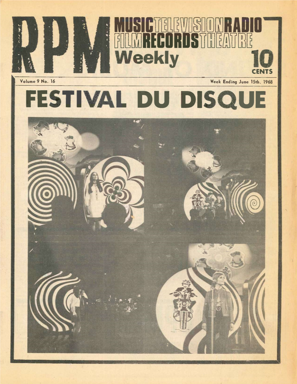FESTIVAL DU DISQUE CANADA in PRINTED Grealis -Walt Publisher & Editor in Postage 489-2166 (416) Telephone: Cash