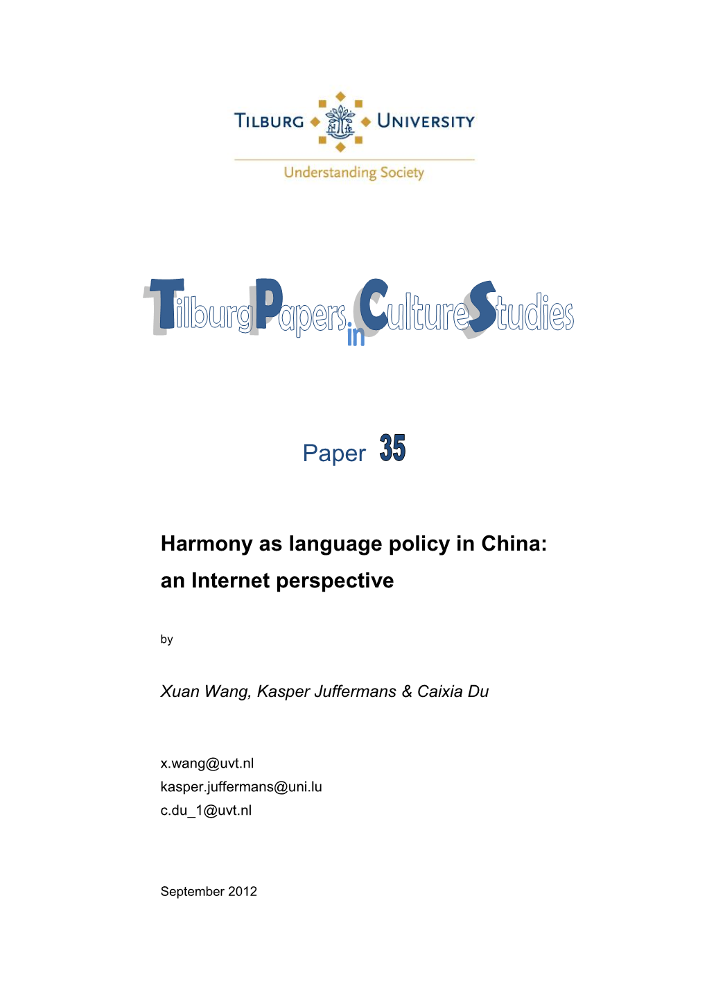 Harmony As Language Policy in China: an Internet Perspective