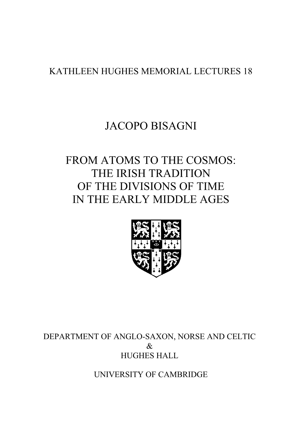 Jacopo Bisagni from Atoms to the Cosmos: the Irish