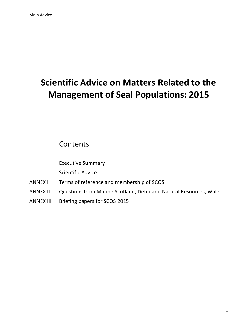 Scientific Advice on Matters Related to the Management of Seal Populations: 2015