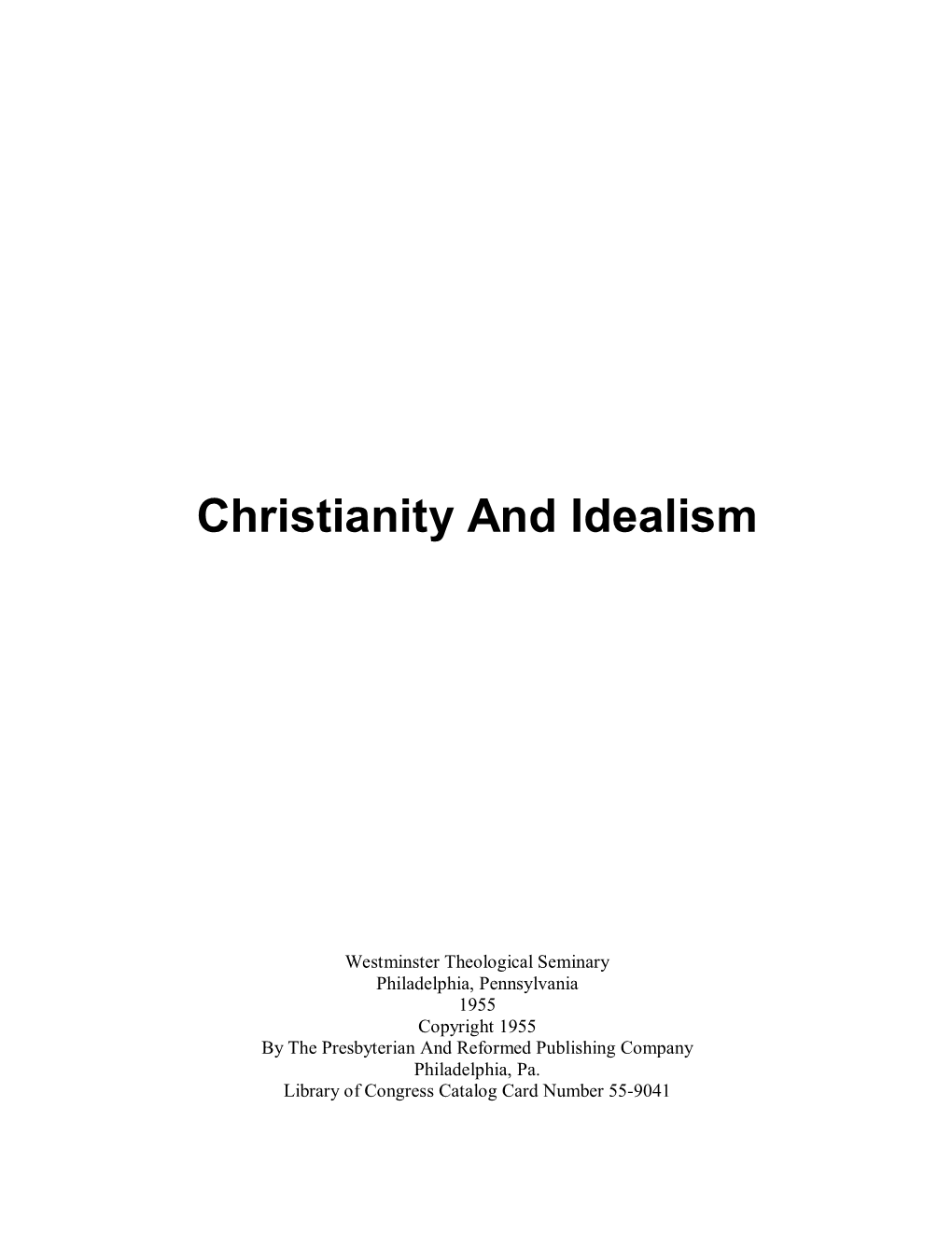 Christianity and Idealism