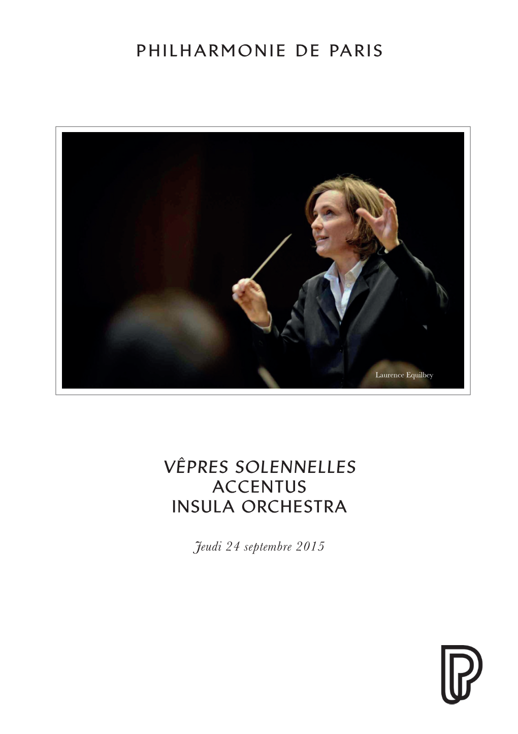 Philharmonie De Paris Vêpres Solennelles Accentus