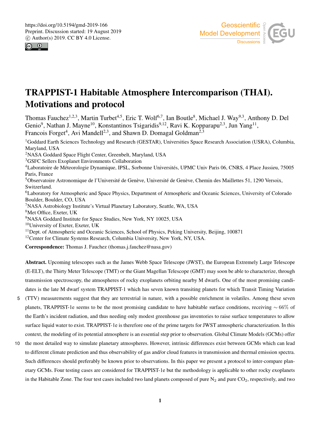 TRAPPIST-1 Habitable Atmosphere Intercomparison (THAI)