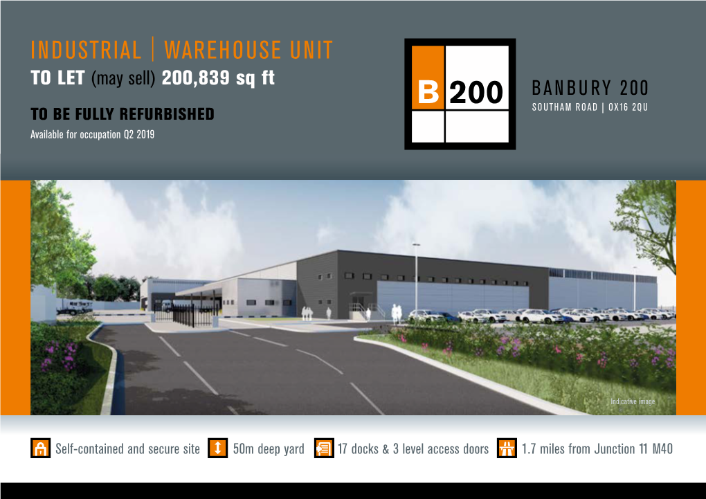 INDUSTRIAL | WAREHOUSE UNIT to LET (May Sell) 200,839 Sq Ft