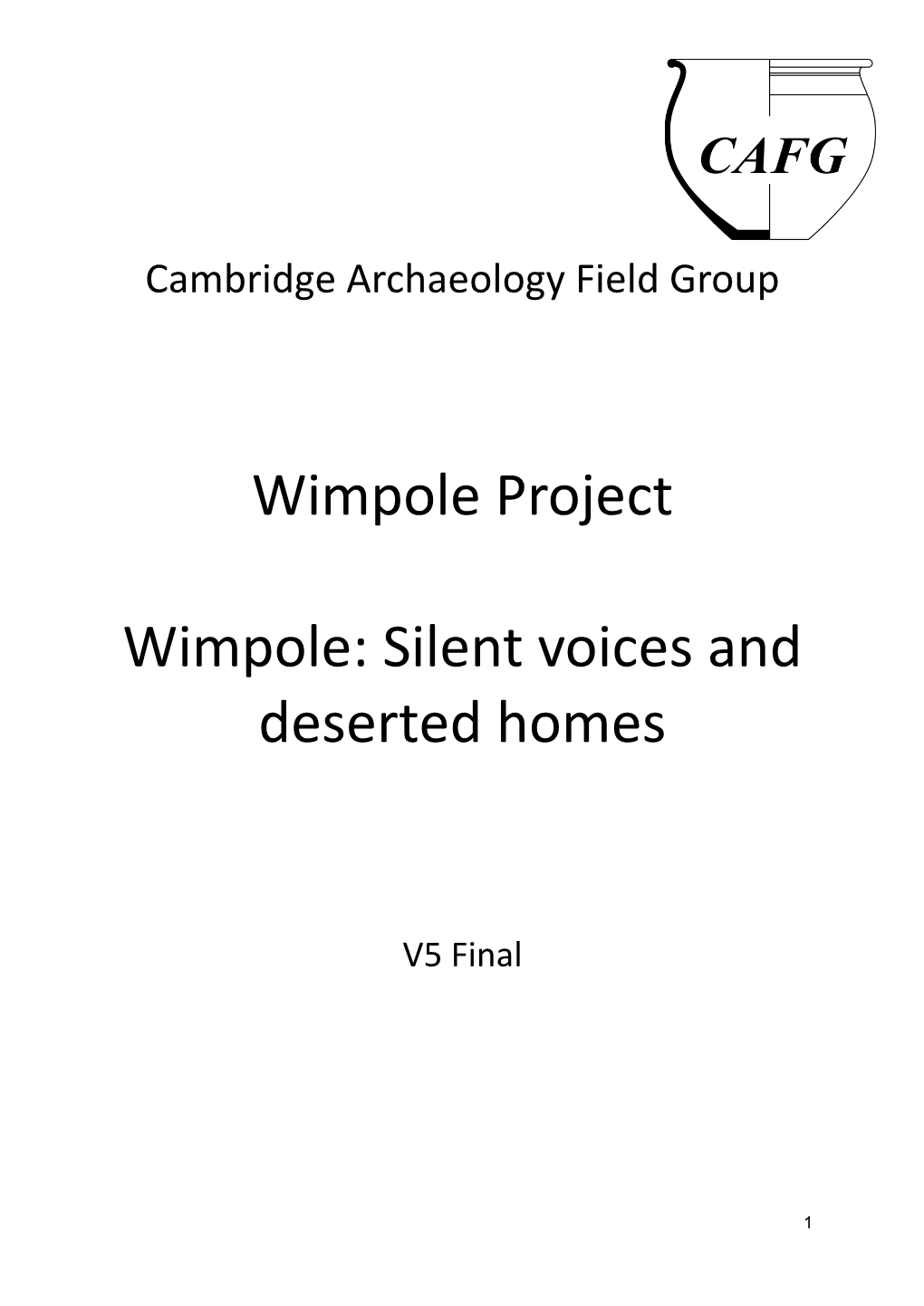 Wimpole: Silent Voices and Deserted Homes