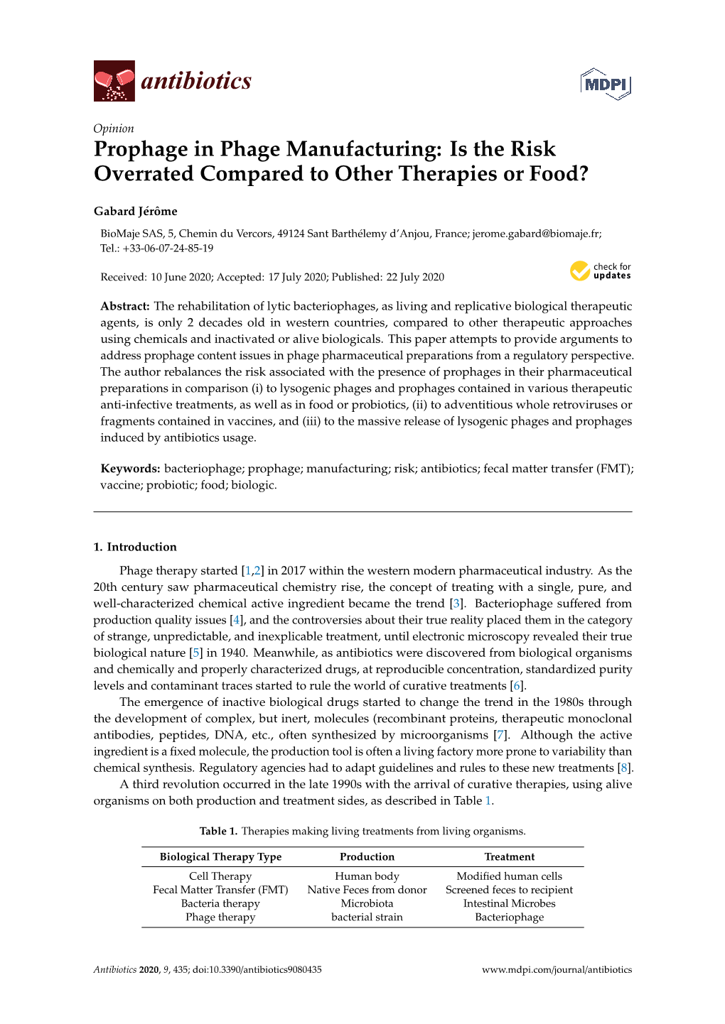 Prophage in Phage Manufacturing: Is the Risk Overrated Compared to Other Therapies Or Food?