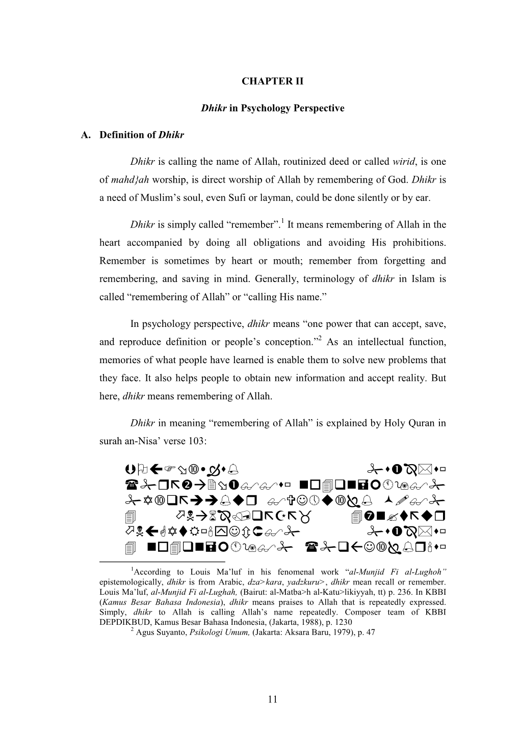 The Concept of Dhikr According to Al-Ghazali and Its Psychologycal