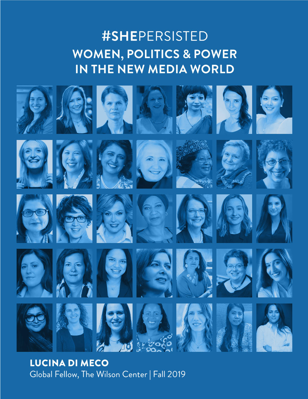 LUCINA DI MECO Global Fellow, the Wilson Center | Fall 2019 #SHEPERSISTED