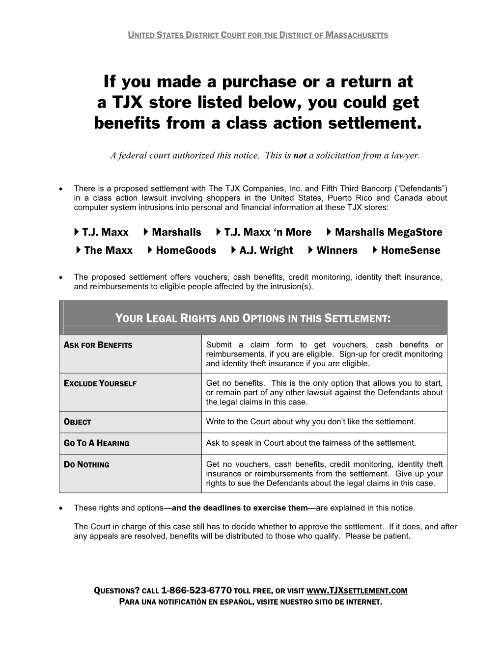 If You Made a Purchase Or a Return at a TJX Store Listed Below, You Could Get Benefits from a Class Action Settlement