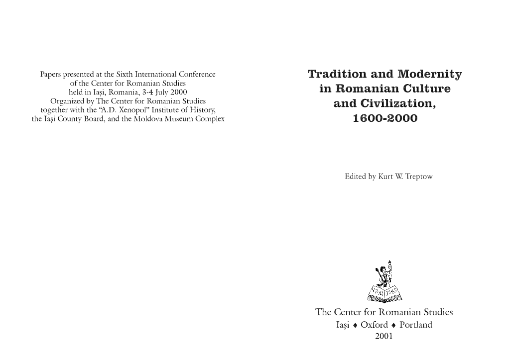 Tradition and Modernity in Romanian Culture and Civilization, 1600-2000