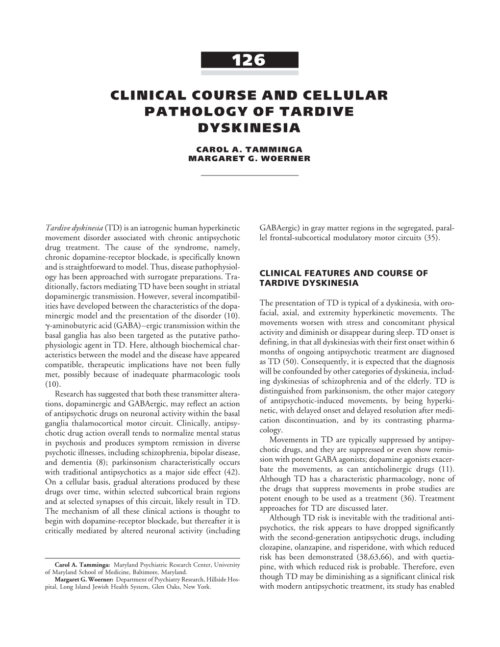 Clinical Course and Cellular Pathology of Tardive Dyskinesia