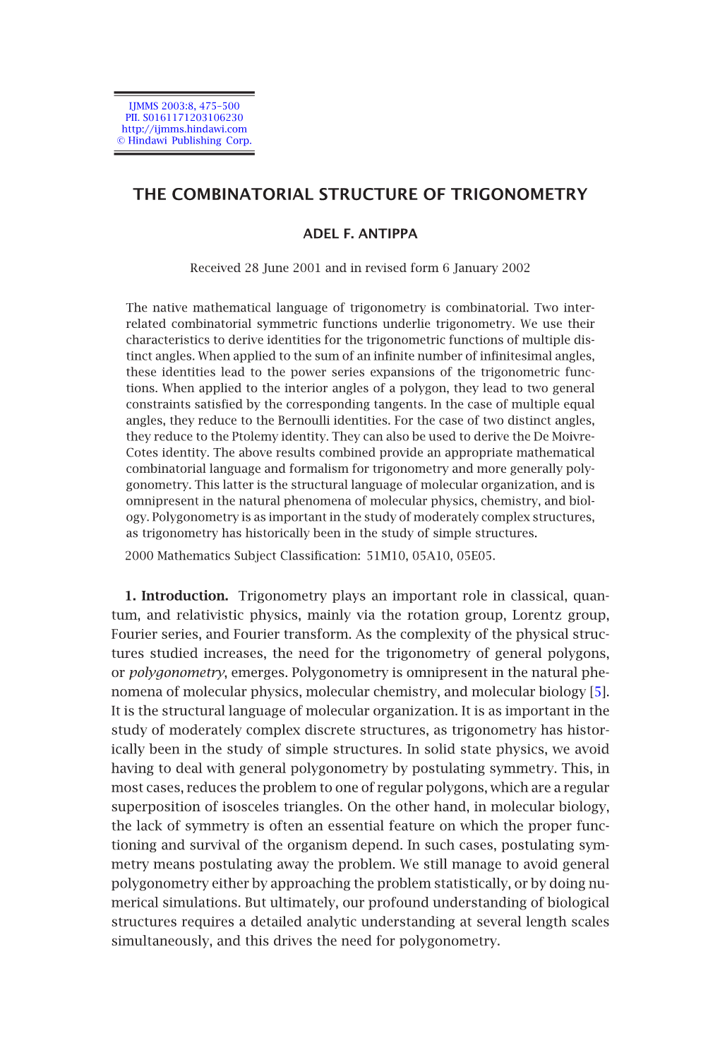 The Combinatorial Structure of Trigonometry