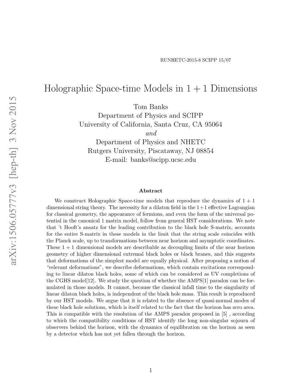 Holographic Space-Time Models in $1+ 1$ Dimensions