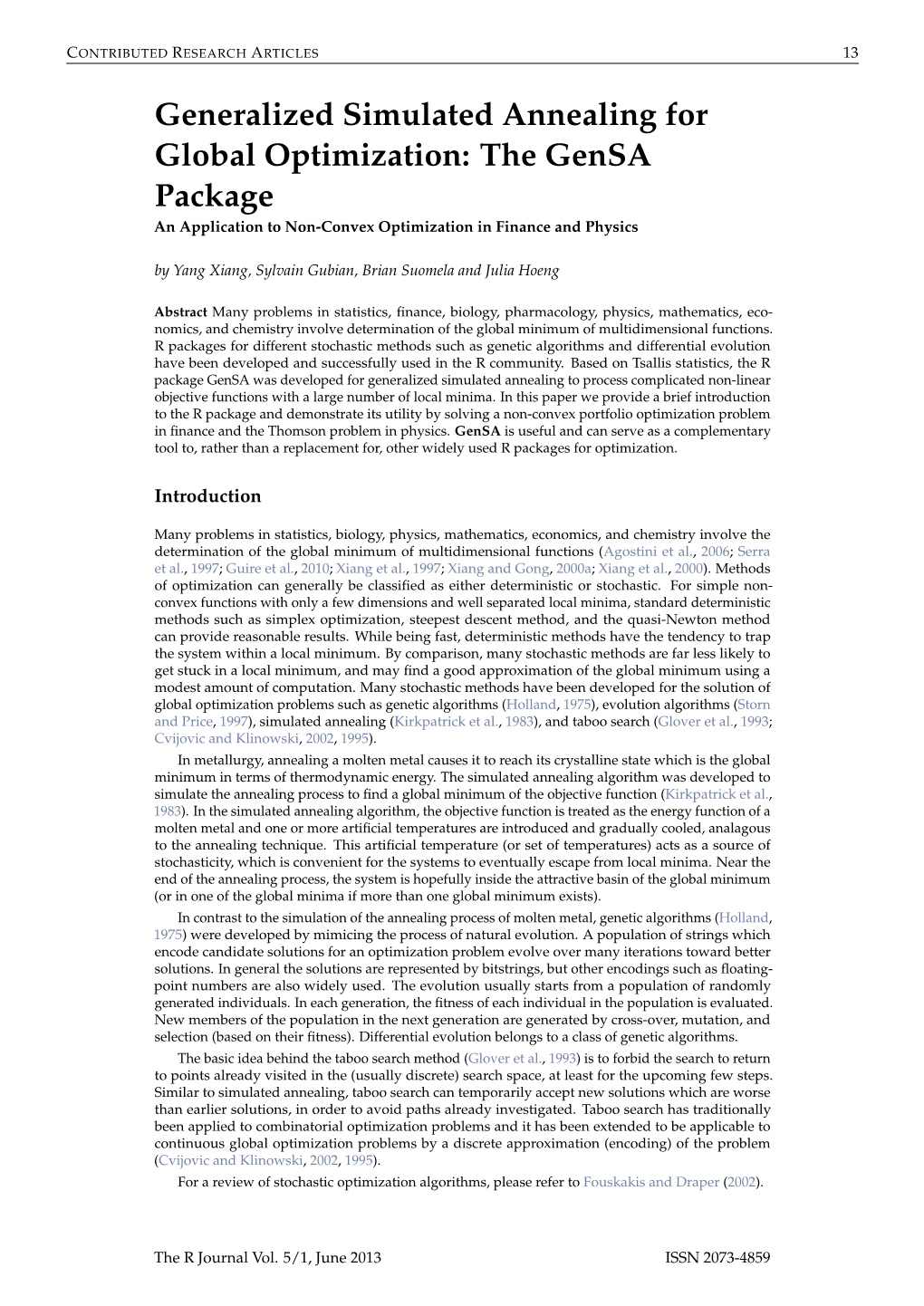 Generalized Simulated Annealing for Global Optimization: the Gensa Package an Application to Non-Convex Optimization in Finance and Physics