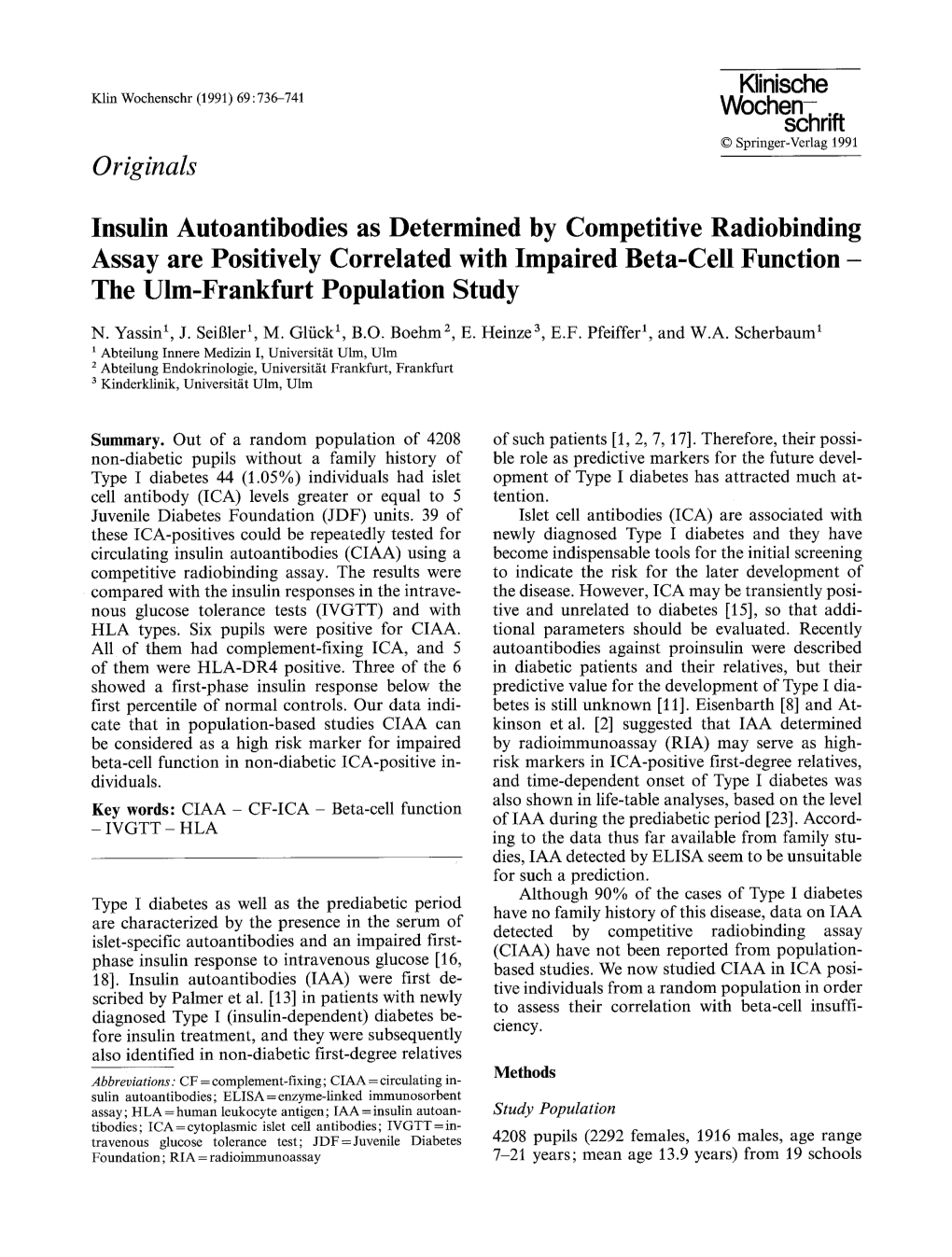 Insulin Autoantibodies As Determined by Competitive Radiobinding Assay Are Positively Correlated with Impaired Beta-Cell Function- the Ulm-Frankfurt Population Study