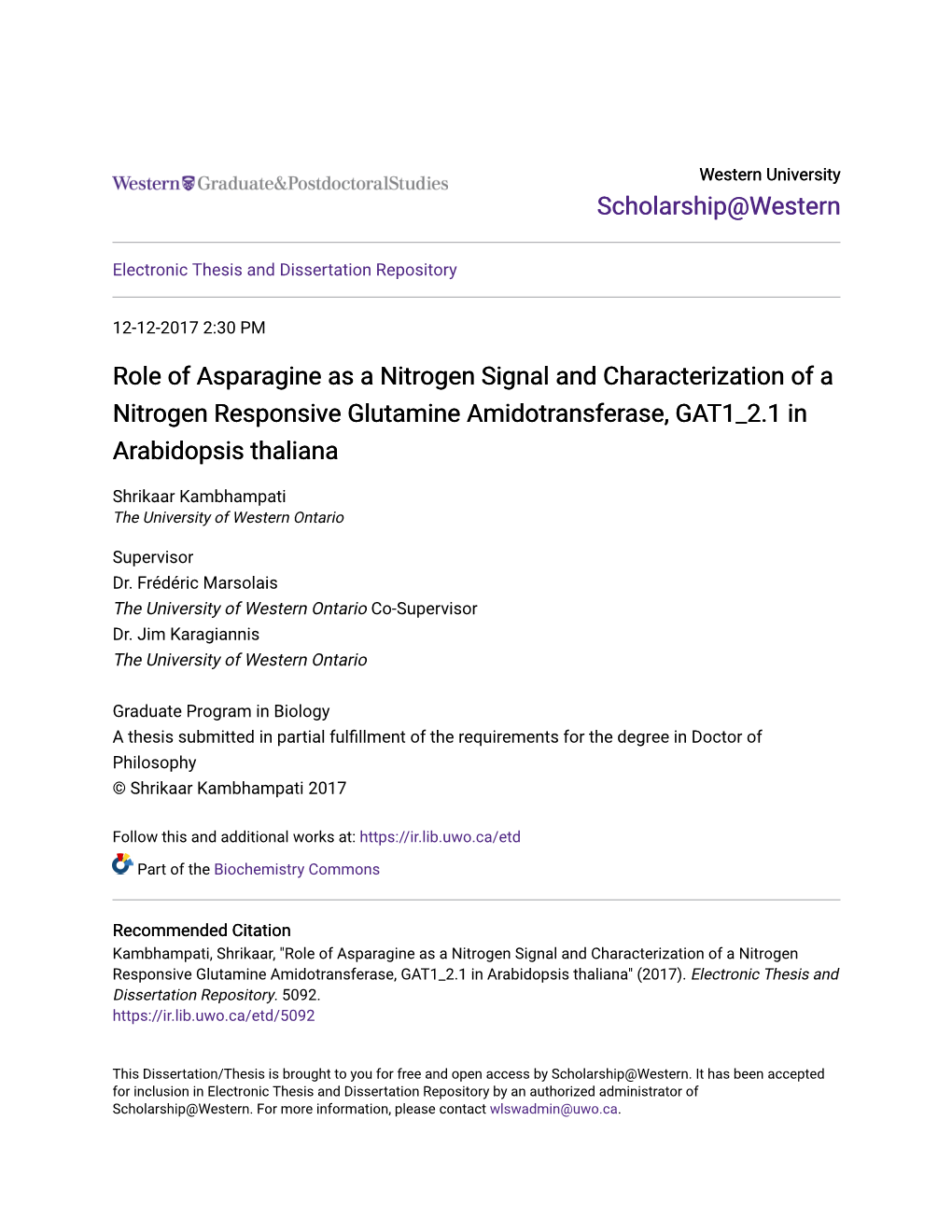 Role of Asparagine As a Nitrogen Signal and Characterization of a Nitrogen Responsive Glutamine Amidotransferase, GAT1 2.1 in Arabidopsis Thaliana