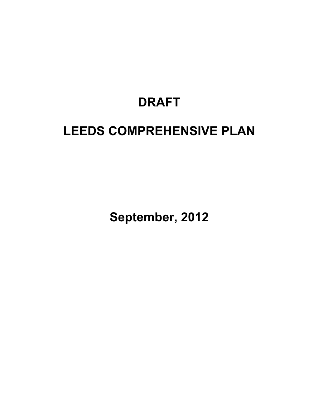 DRAFT LEEDS COMPREHENSIVE PLAN September, 2012