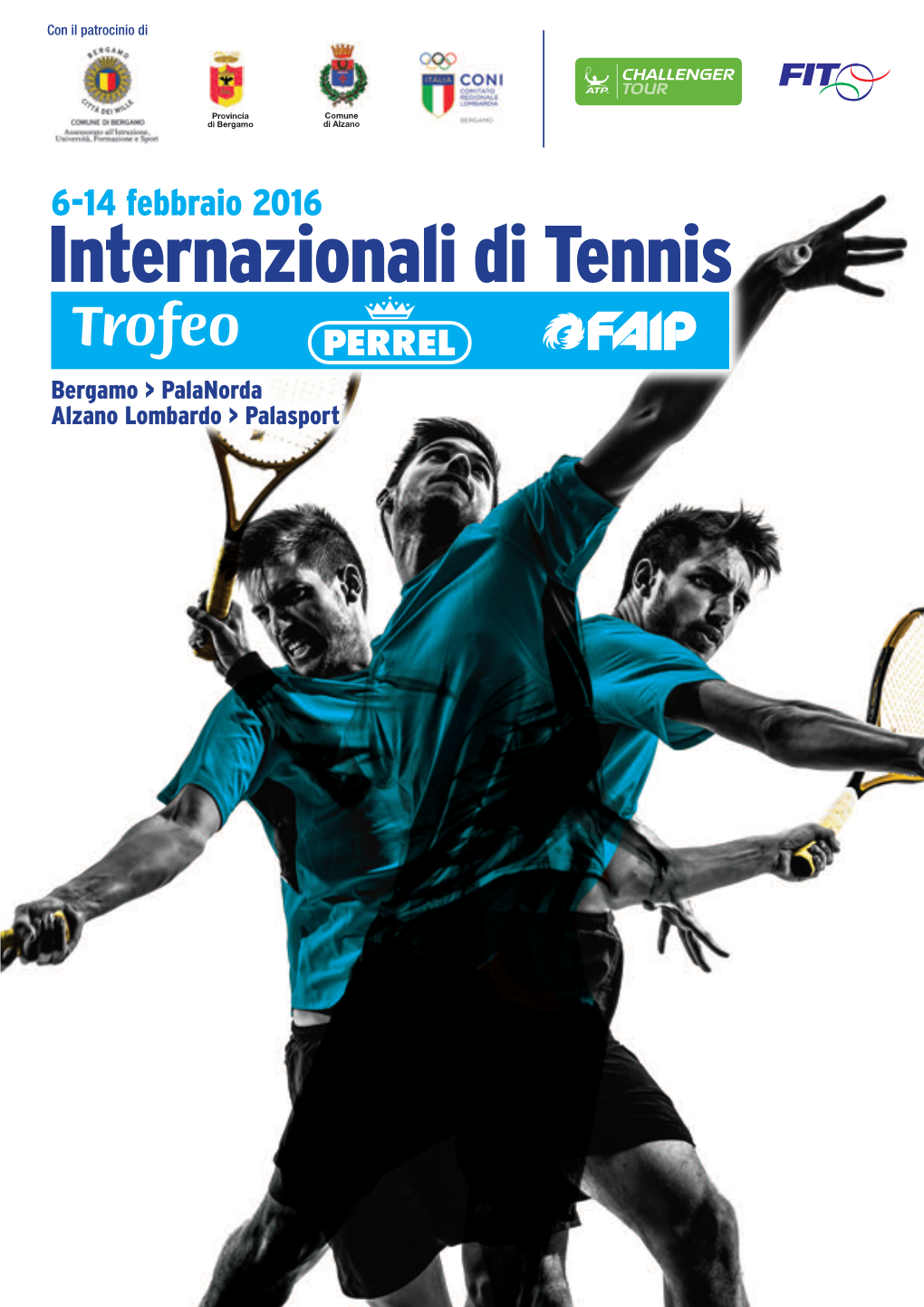 Internazionali Di Tennis Trofeo Bergamo > Palanorda Alzano Lombardo > Palasport