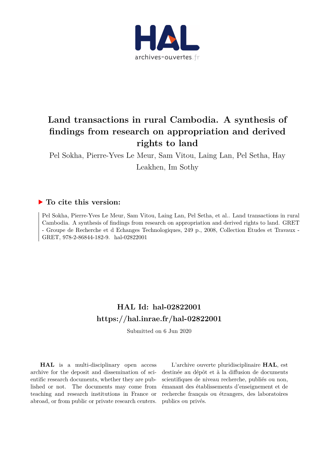 Land Transactions in Rural Cambodia. a Synthesis of Findings From