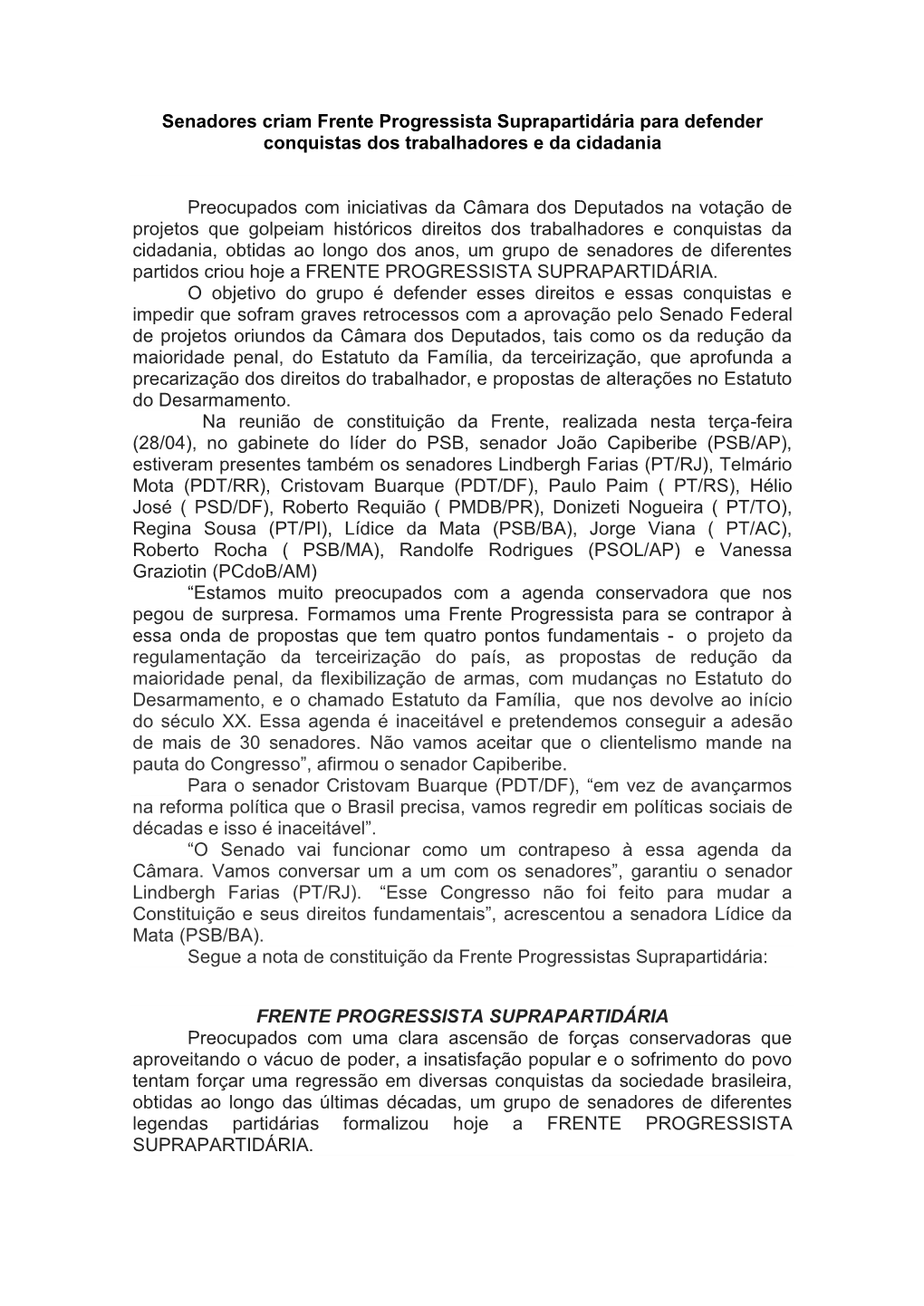 Frente Progressista Suprapartidária Para Defender Conquistas Dos Trabalhadores E Da Cidadania