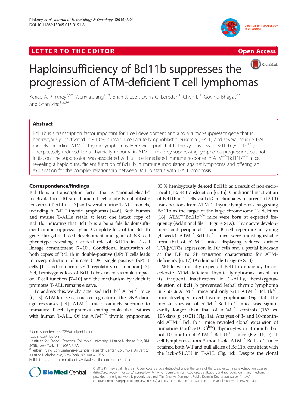 Haploinsufficiency of Bcl11b Suppresses the Progression of ATM-Deficient T Cell Lymphomas Kerice A