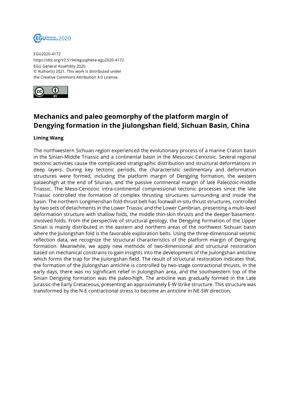 Mechanics and Paleo Geomorphy of the Platform Margin of Dengying Formation in the Jiulongshan Field, Sichuan Basin, China