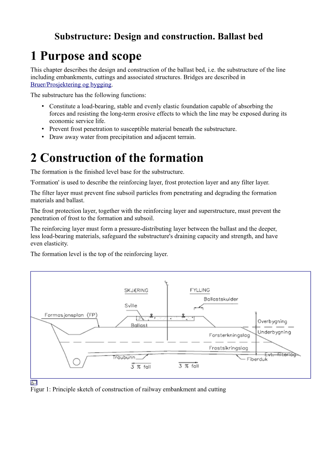 1 Purpose and Scope 2 Construction of the Formation