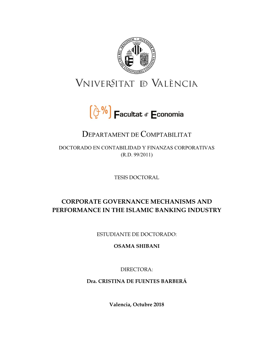 Departament De Comptabilitat Corporate Governance Mechanisms and Performance in the Islamic Banking Industry