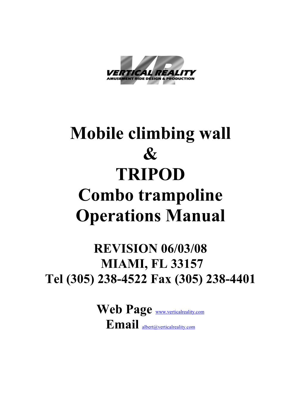 Mobile Climbing Wall & TRIPOD Combo Trampoline Operations Manual