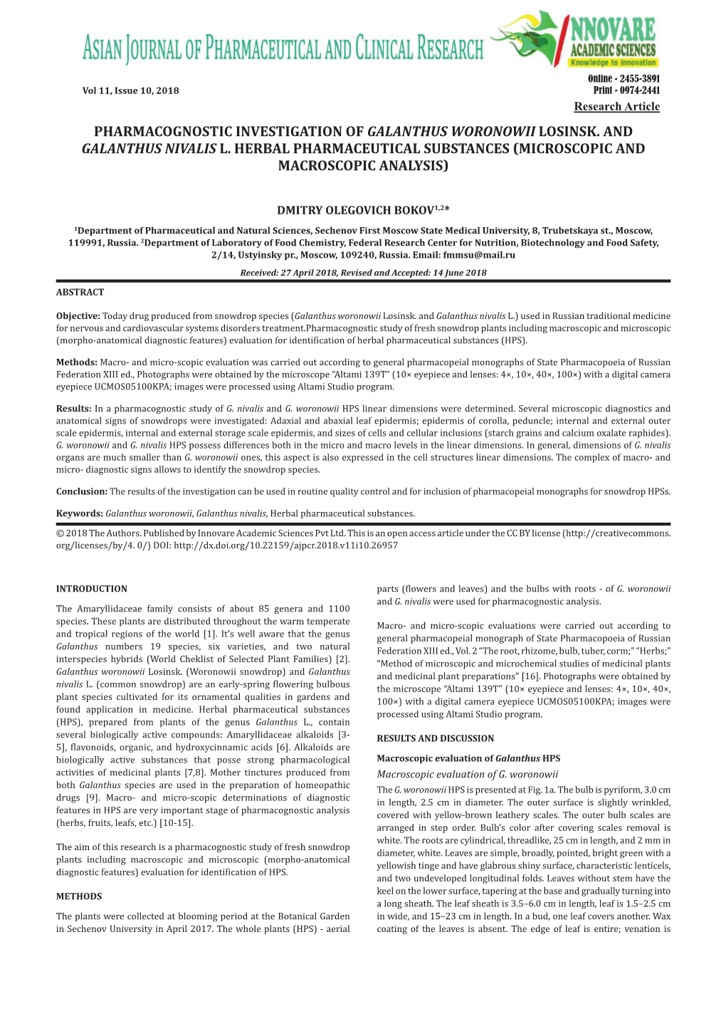 Pharmacognostic Investigation of Galanthus Woronowii Losinsk. and Galanthus Nivalis L