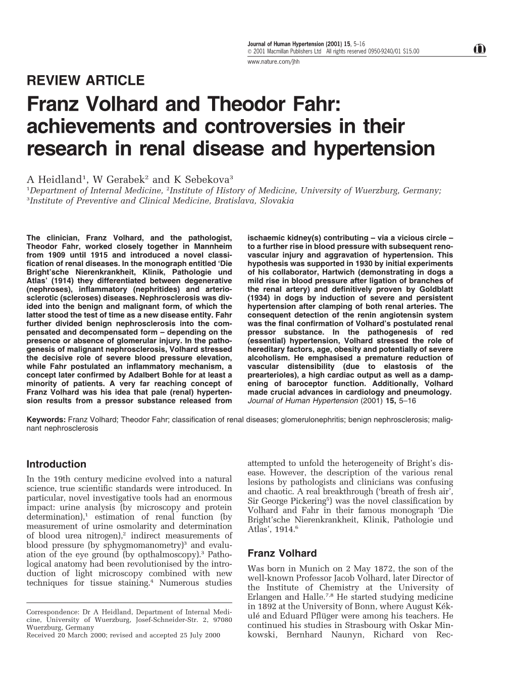Franz Volhard and Theodor Fahr: Achievements and Controversies in Their Research in Renal Disease and Hypertension