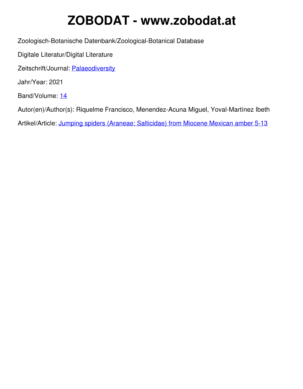 Jumping Spiders (Araneae: Salticidae) from Miocene Mexican Amber 5-13 Jumping Spiders (Araneae: Salticidae) from Miocene Mexican Amber
