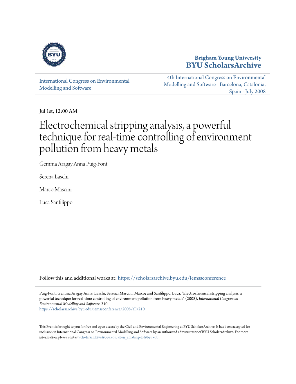 Electrochemical Stripping Analysis, a Powerful Technique for Real-Time Controlling of Environment Pollution from Heavy Metals Gemma Aragay Anna Puig-Font