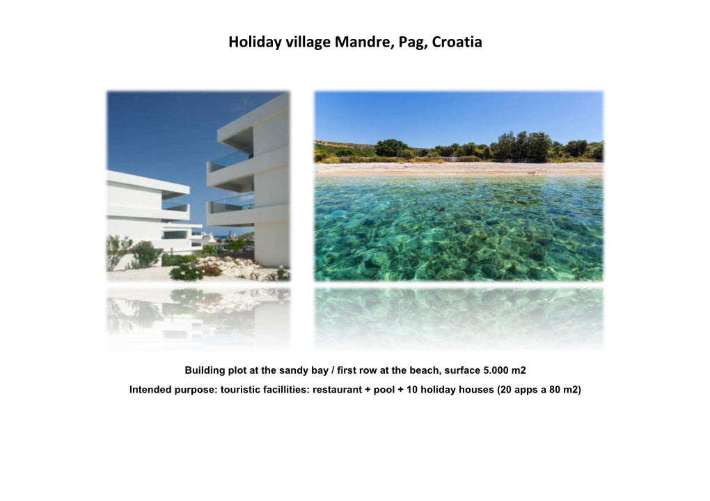 Holiday Village Mandre, Pag, Croatia