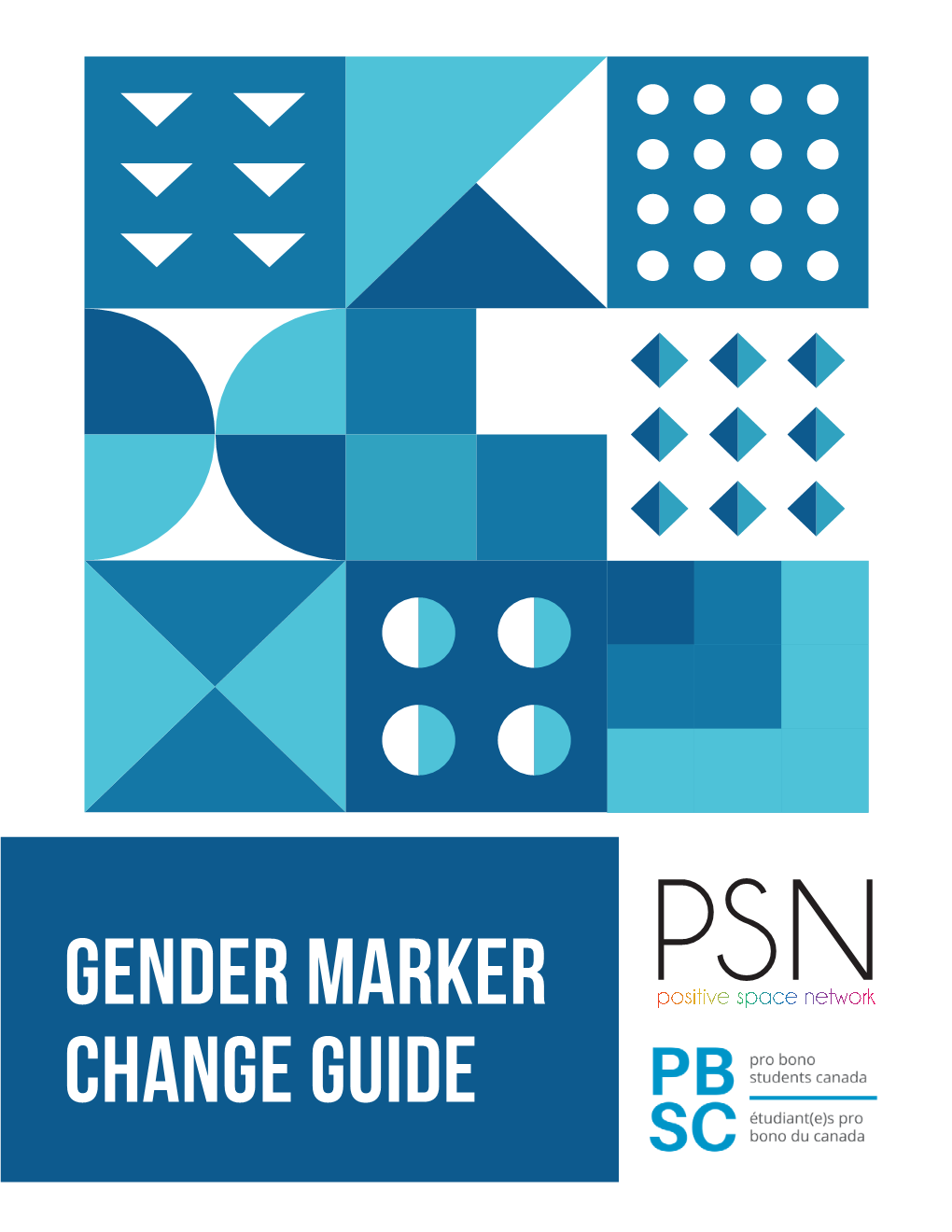 GENDER MARKER CHANGE GUIDE This Document Does Not Contain Legal Advice