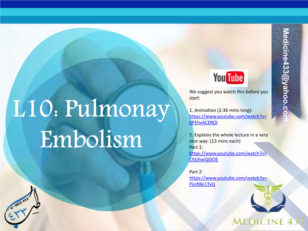 L10: Pulmonay Embolism