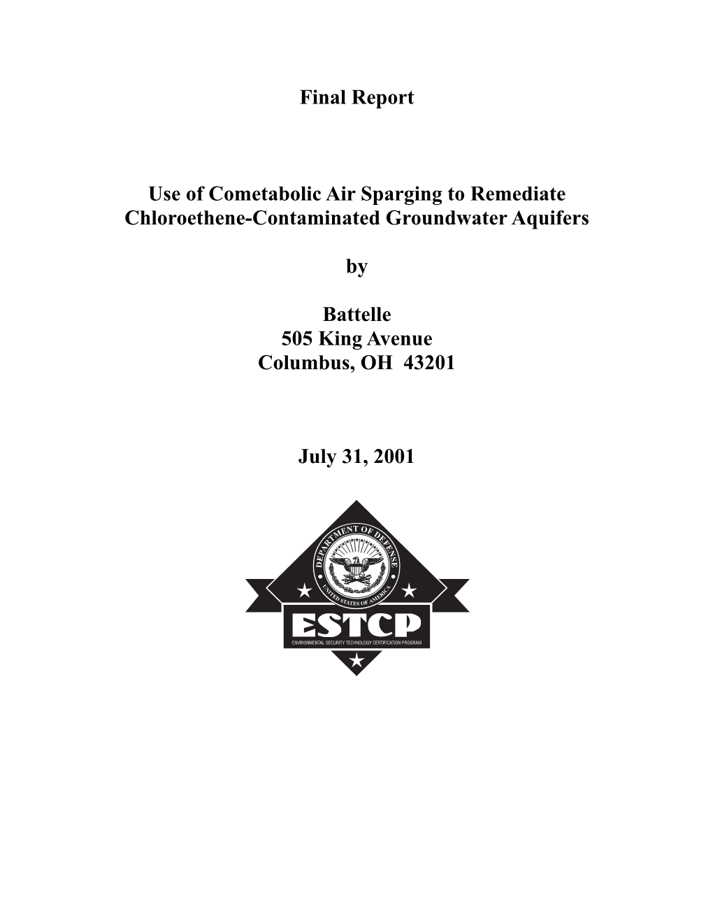 Final Report Use of Cometabolic Air Sparging to Remediate