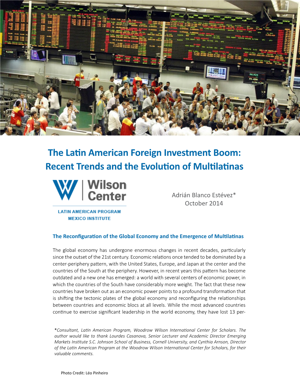 The Latin American Foreign Investment Boom: Recent Trends and the Evolution of Multilatinas