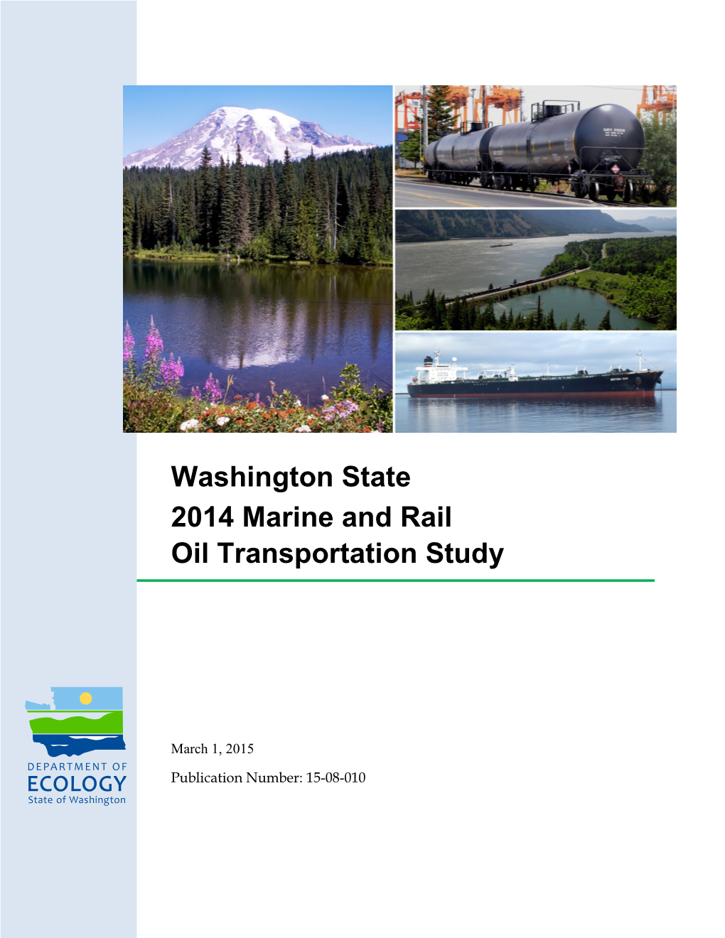 2014 Marine and Rail Oil Transportation Study