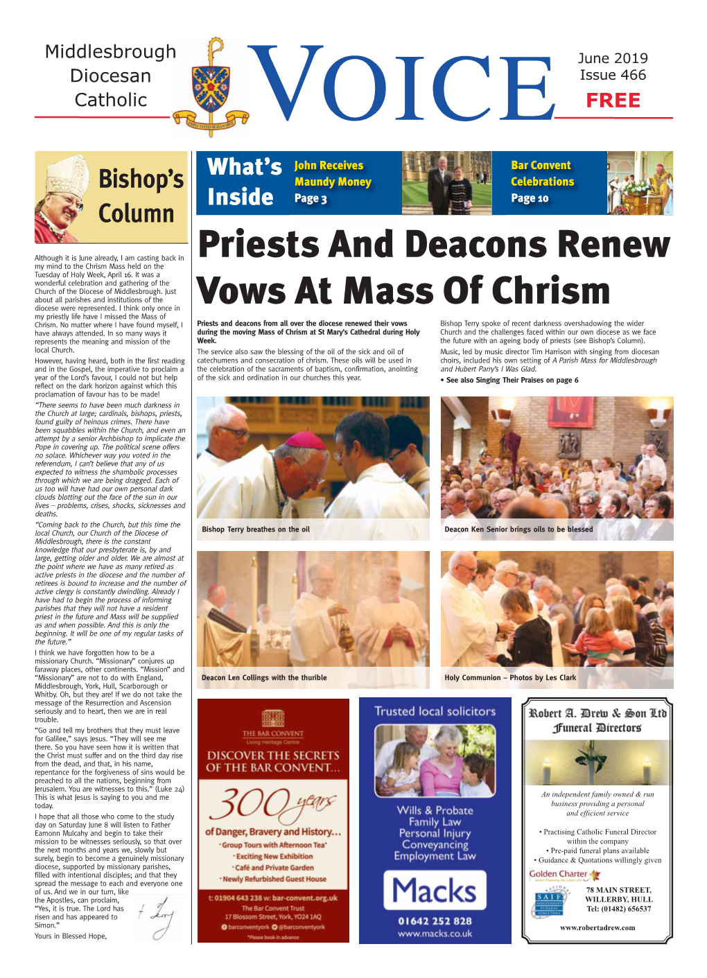 June 2019 Diocesan Issue 466 Catholic VOICE FREE What’S John Receives Bar Convent Bishop’S Maundy Money Celebrations Inside Page 3 Page 10 Column