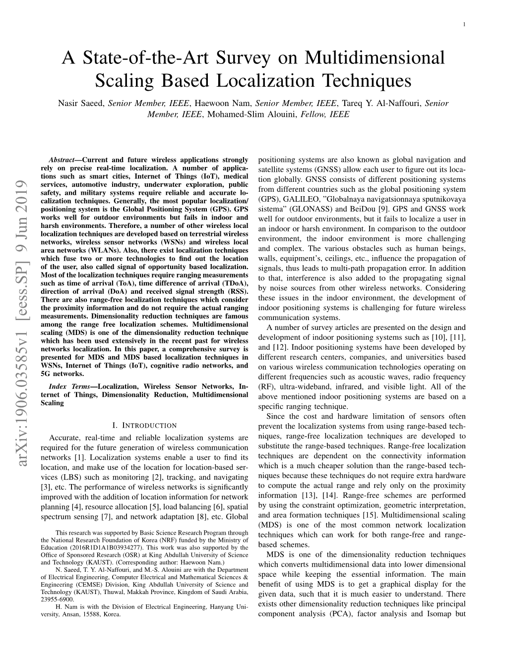 A State-Of-The-Art Survey on Multidimensional Scaling Based Localization Techniques Nasir Saeed, Senior Member, IEEE, Haewoon Nam, Senior Member, IEEE, Tareq Y