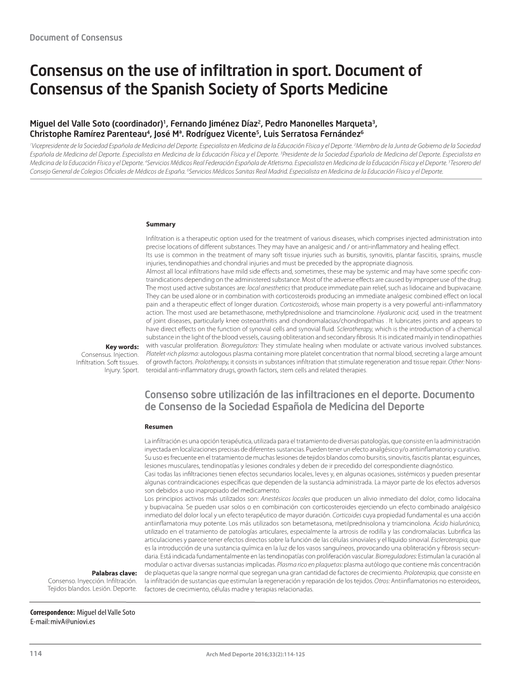 Consensus on the Use of Infiltration in Sport. Document of Consensus of the Spanish Society of Sports Medicine