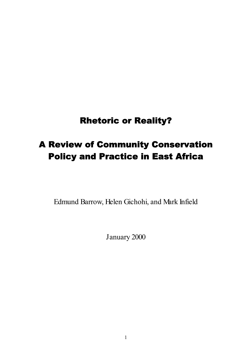 A Review of Community Conservation Policy and Practice in East Africa