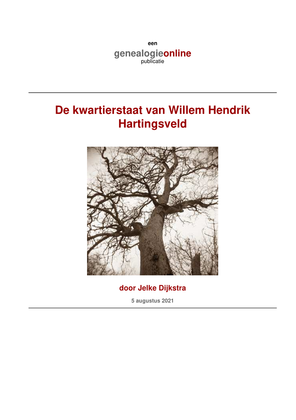 De Kwartierstaat Van Willem Hendrik Hartingsveld