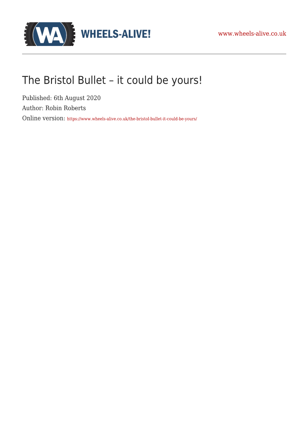 The Bristol Bullet – It Could Be Yours!