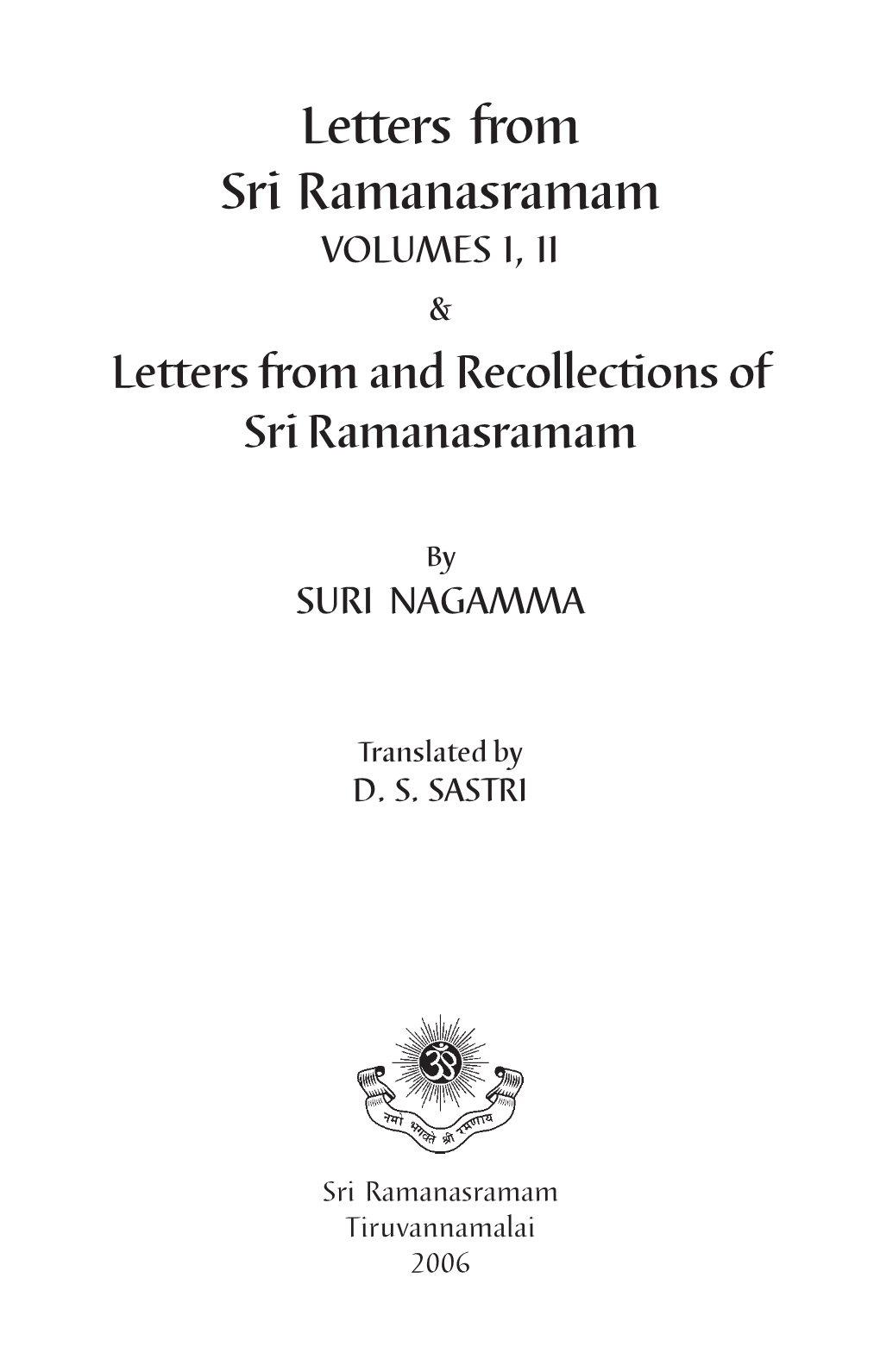 Letters from and Recollections of Sri Ramanasramam