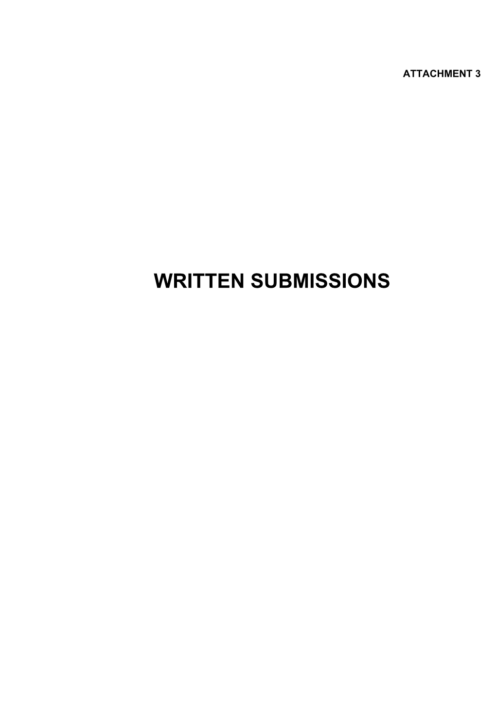 Written Submissions Written Submissions